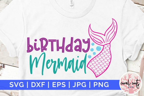 Download Birthday Mermaid - Birthday SVG - Mermaid Collection
